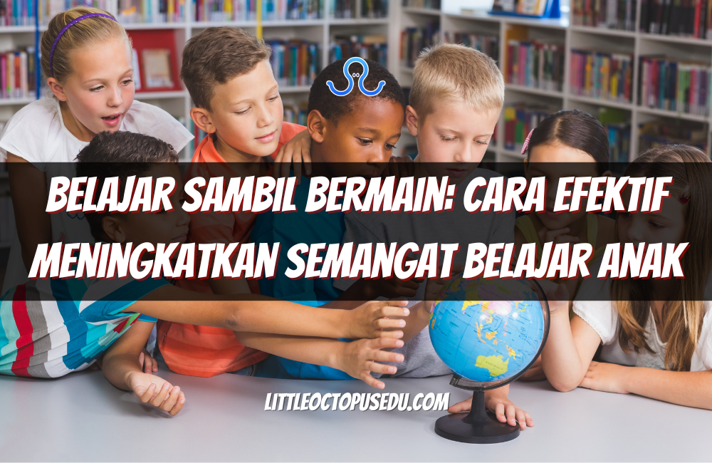 Belajar Sambil Bermain