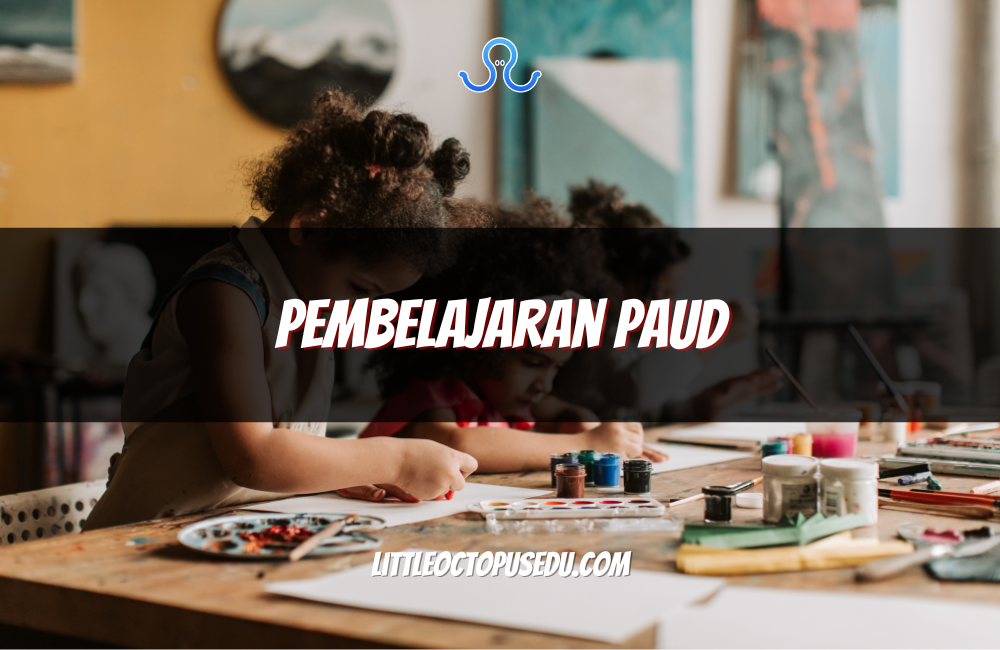 Pembelajaran PAUD